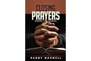 Closing Prayers: Facing the Final Crisis on Our Knees