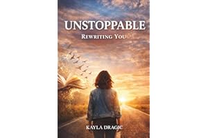 UNSTOPPABLE: Rewriting You