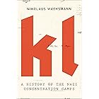 KL: A History of the Nazi Concentration Camps