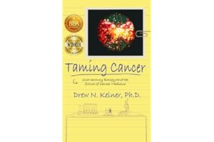 Taming Cancer: 21st Century Biology and the Future of Cancer Medicine
