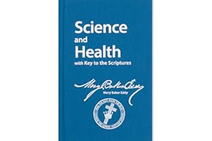 Science and Health with Key to the Scriptures (Sterling Student Edition)