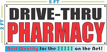Amazon Com Drive Thru Pharmacy 2x5 Banner Sign Office Products