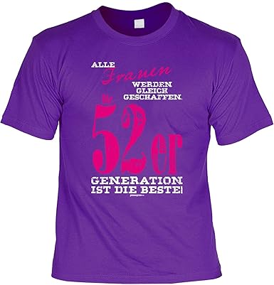 T Shirt Frauen Die 52er Generation Ist Die Beste