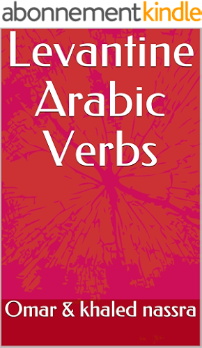 Download Levantine Arabic Verbs (English Edition) PDF