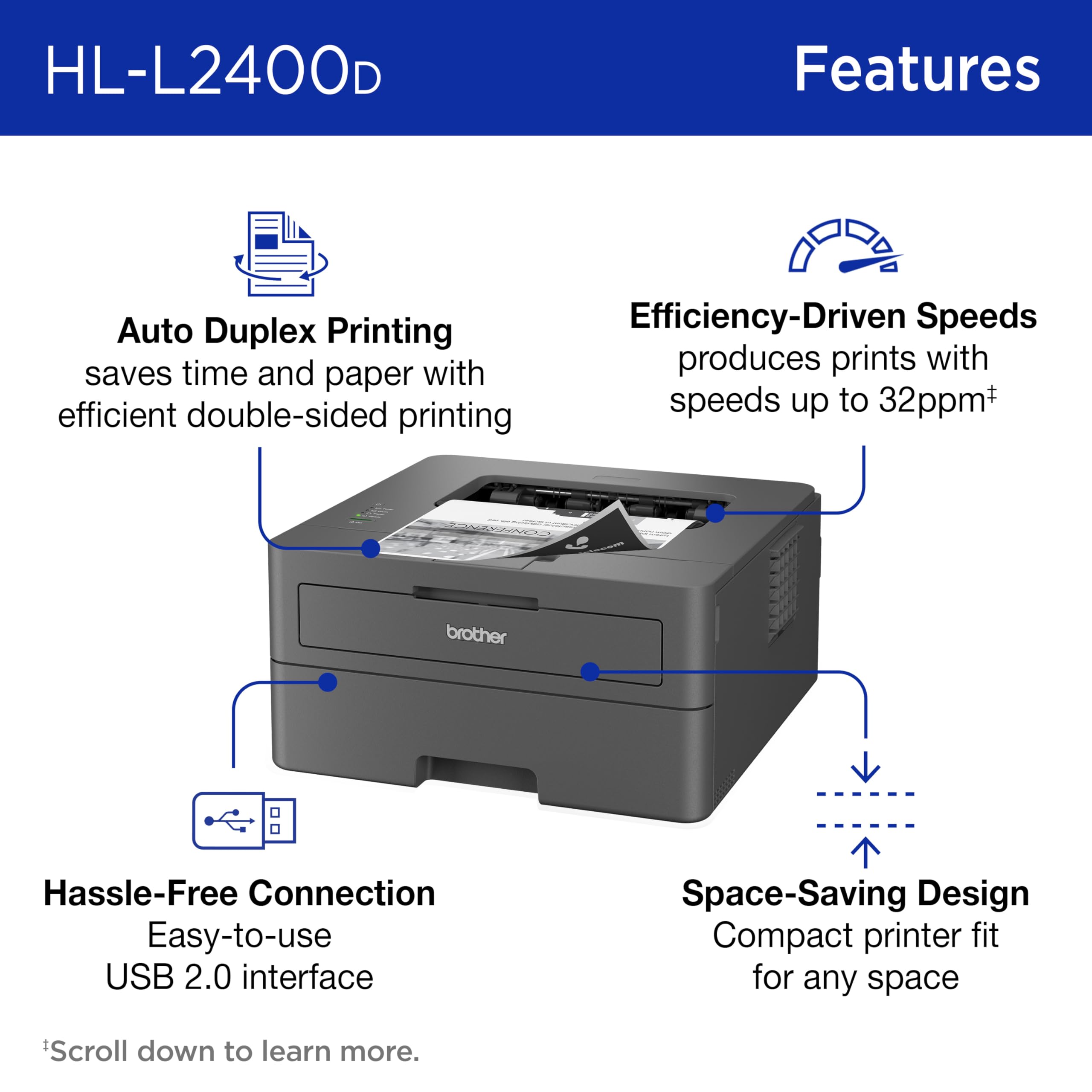 Brother Monochrome Laser Printer with 32 PPM Speed and Automatic 2-Sided Printing for Home Office, Fast Black and White Output, Compact Design with 250-Sheet Capacity (HL-L2400D)