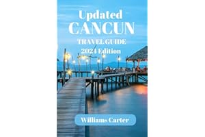 Cancun travel guide 2024 Edition: Uncover the rich historical tapestry of Cancun, exploring ancient ruins, Mayan sites, and the fascinating cultural ... Peninsula. (Williams Carter Vacation Guide)
