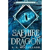 The Saphire Dragon: Elements (Elements Series)