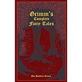 Grimm's Complete Fairy Tales