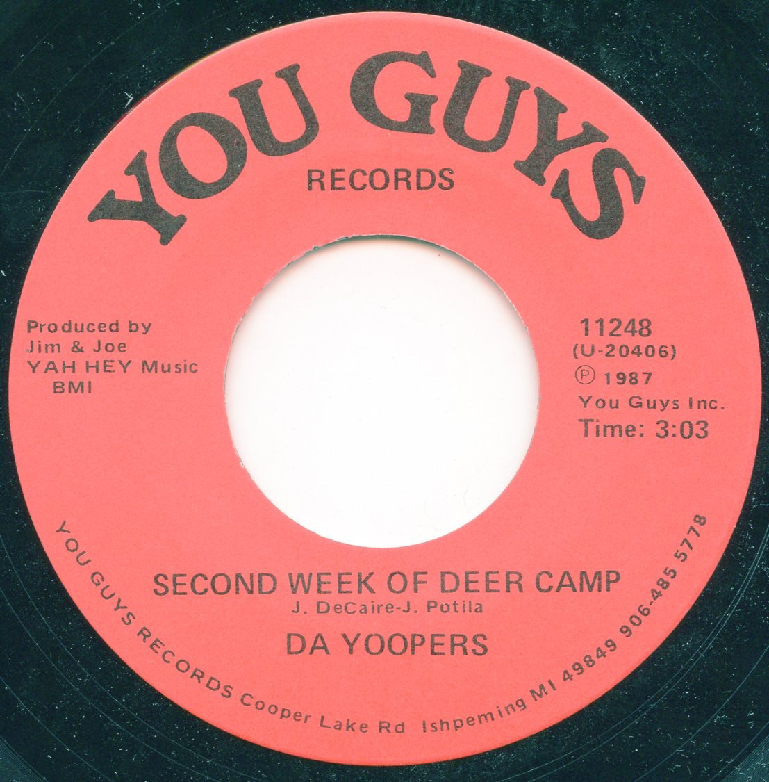 DA YOOPERS Second Week Of Deer Camp Music