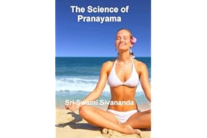 The Science of Pranayama