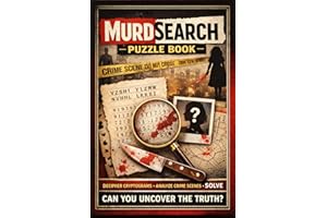 Murdsearch Puzzle Book: A True Crime Activity Book with Cryptograms, Crime Scene Clues, and 26 Cold Cases to Solve