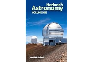 Harland's Astronomy: VOLUME ONE