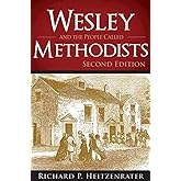 Wesley and the People Called Methodists: Second Edition