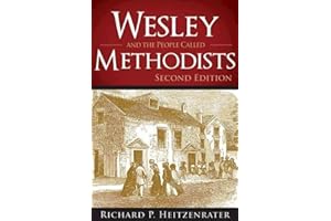 Wesley and the People Called Methodists: Second Edition