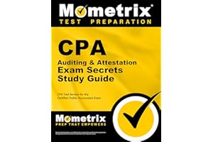 CPA Auditing & Attestation Exam Secrets Study Guide: CPA Test Review for the Certified Public Accountant Exam