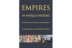 Empires in World History: Power and the Politics of Difference