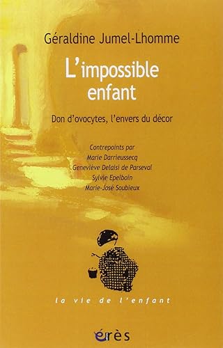 Download L'impossible enfant : Don d'ovocytes, l'envers du décor PDF