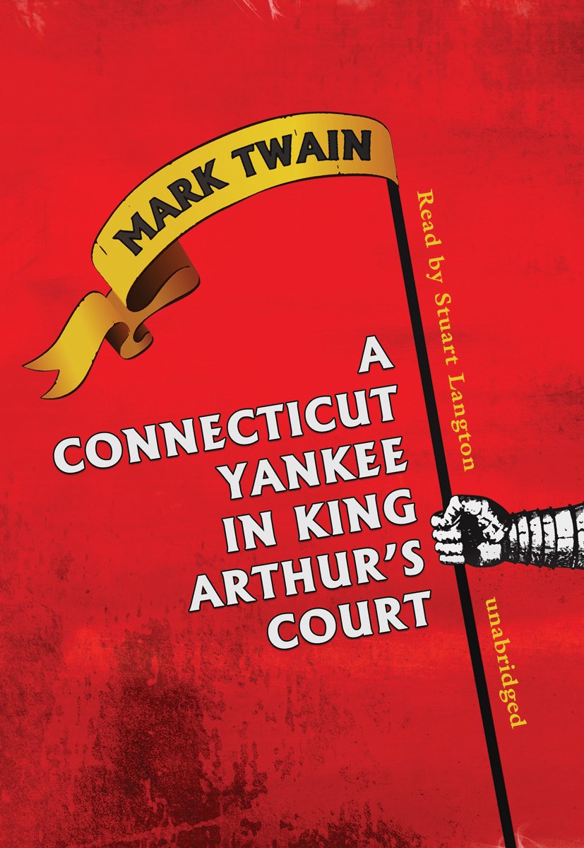 A Connecticut Yankee In King Arthur S Court Twain Mark Langton Stuart Narrator 9781433255014 Amazon Com Books A Connecticut Yankee In King Arthur S Court Twain Mark Langton Stuart Narrator 9781433255014 Amazon Com Books