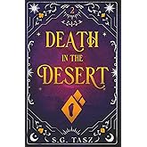 Death in the Desert: A Miss Adventure Misadventure (The Miss Adventure Contemporary Gothic Fantasy Series)