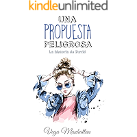 Una propuesta peligrosa: La historia de David (Spanish Edition) book cover