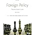 Foreign Policy: Theories, Actors, Cases