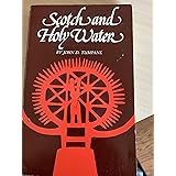 Scotch and Holy Water