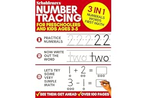 Number Tracing for Preschoolers and Kids Ages 3-5: 3-In-1 Book to Master Numerals, Words and First Math (Trace Numbers Practice Workbook for Pre K, K)