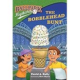 Ballpark Mysteries #23: The Bobblehead Bunt