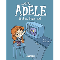 Mortelle Adèle, Tome 01 : Tout ça finira mal (French Edition) book cover Mortelle Adèle, Tome 01 : Tout ça finira mal (French Edition) book cover