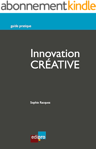 Download Innovation créative: Développez vos projets avec succès (HORS COLLECTION) PDF