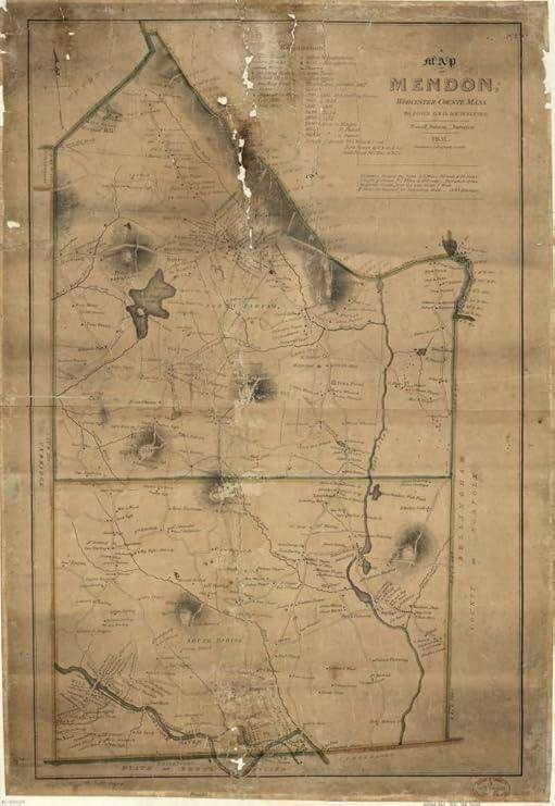 INFINITE PHOTOGRAPHS 1831 Map of A map of Mendon, Worcester