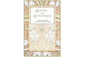 Dates to Remember: A perennial calendar with trivia, notable events, and birthdays for each day of the year.
