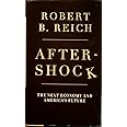Aftershock: The Next Economy and America's Future
