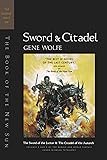 Sword & Citadel: The Second Half of 'The Book of the New Sun'