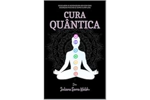 Cura Quântica (Portuguese Edition)