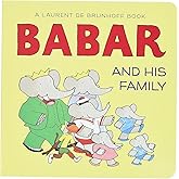 Babar and His Family: A Board Book (Babar (Harry N. Abrams))