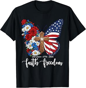 250 Years America Faith Cross US Butterfly Christian Freedom T-Shirt
