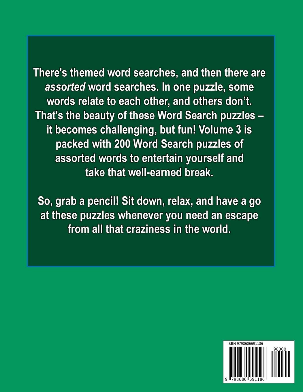 Word Search Puzzle Oasis Volume 3 0 More Puzzles For Adults More Assorted Words To Find And Calm Your Busy Mind Watts Sara A Amazon Com Books