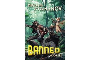 Banned (Book 1): A LitRPG Adventure Series