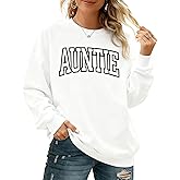 BEBNKGK Womens Auntie Sweatshirt Auntie Letter Print Crewneck Long Sleeve Pullover Top Women Embroidered Sweatshirt