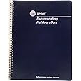 Trane Reciprocating Refrigeration Manual 69th printing