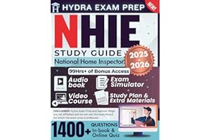 NHIE Study Guide | National Home Inspector: UPDATED All-in-One Exam Prep Comprising 1,400 Verified Questions and Answers, 99+ Hours of E-Learning Videos, E-Test Simulator, Audiobook, and More
