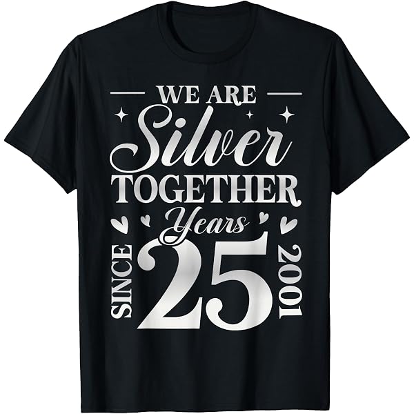 Amazon.com: We are Silver Together 25 Years Silver Wedding