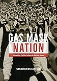 Gas Mask Nation: Visualizing Civil Air Defense in