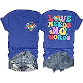 Autism Awareness Shirt Women Love Needs No Words Shirt Autism Special Education Love Heart Puzzle Piece Short Sleeve Tee