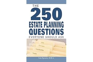 The 250 Estate Planning Questions Everyone Should Ask