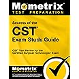 Secrets of the CST Exam Study Guide: CST Test Review for the Certified Surgical Technologist Exam