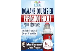 Romans courts en espagnol facile pour débutants: "Le Phare du bout du monde" de Jules Verne