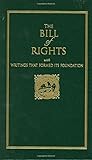 Bill of Rights: with Writings that Formed Its Foundation (Little Books of Wisdom)