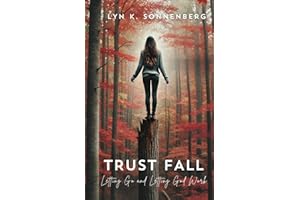 Trust Fall: Letting Go and Letting God Work